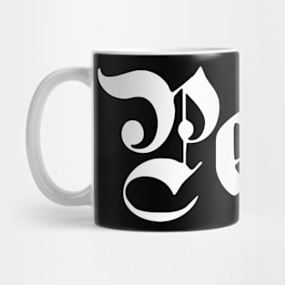 Peine written with gothic font Mug